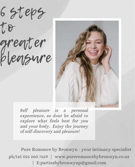 6 steps to greater pleasure - FREE downloadable guide